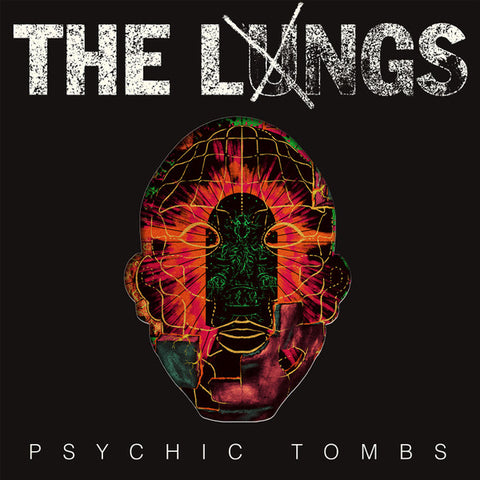 The Lungs - Psychic Tombs