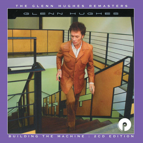 Glenn Hughes - Building The Machine : 2CD Edition