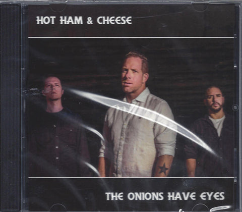 Hot Ham & Cheese - The Onions Have Eyes