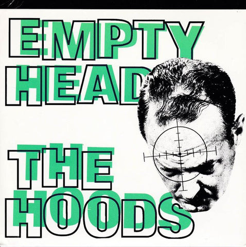 The Hoods - Empty Head