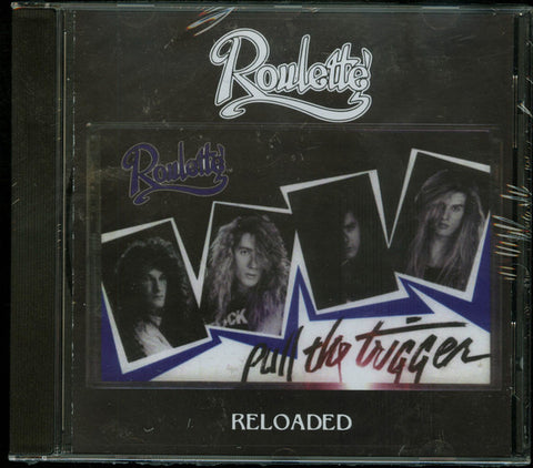 Roulette - Pull The Trigger (Reloaded)