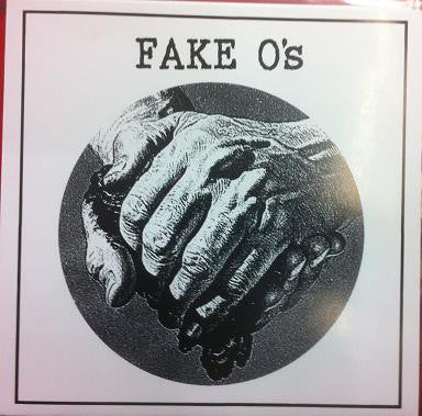 Fake O's - Fake O's