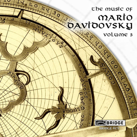 Mario Davidovsky - The Music Of Mario Davidovsky Volume 3
