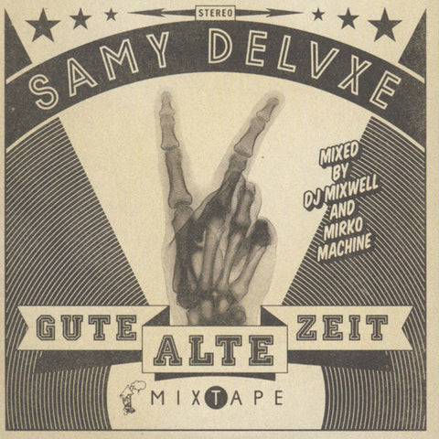 Samy Deluxe - Gute Alte Zeit Mixtape