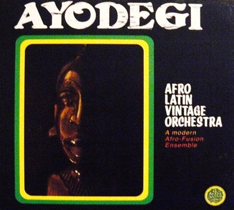 Afro Latin Vintage Orchestra - Ayodegi