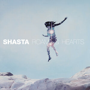 Shasta - Roaming Hearts