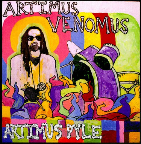 Artimus Pyle - Artimus Venomus