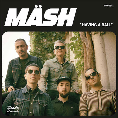 Mäsh - Having A Ball