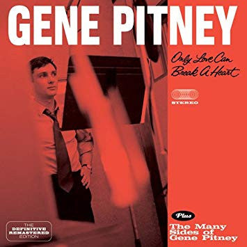 Gene Pitney - Only Love Can Break A Heart + The Many Sides Of Gene Pitney