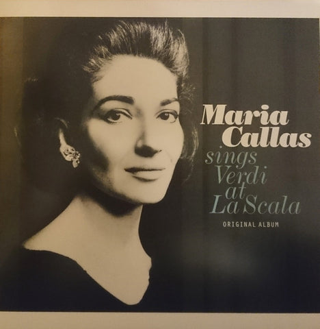 Maria Callas, Orchestra Del Teatro Alla Scala - Maria Callas sings Verdi at La Scala