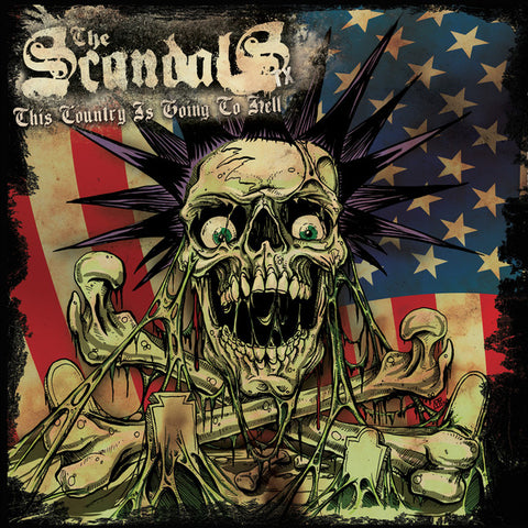 The Scandals TX - This Country Is Going To Hell