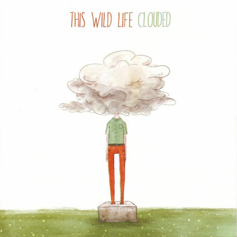 This Wild Life - Clouded
