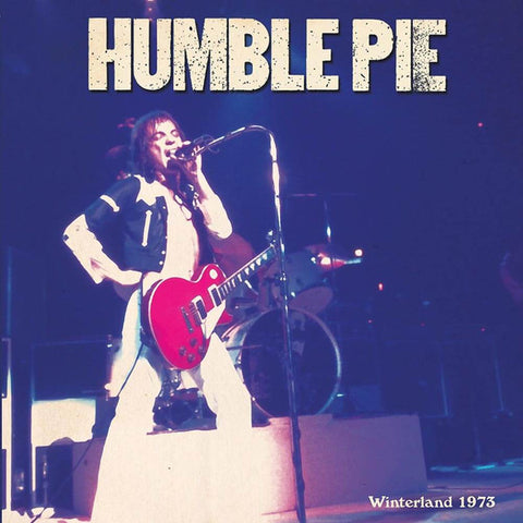 Humble Pie - Winterland 1973