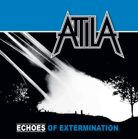 Attila - Echoes Of Extermination