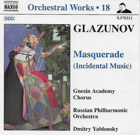 Glazunov, Gnesin Academy Chorus, Russian Philharmonic Orchestra, Dmitry Yablonsky - Masquerade (Incidental Music)