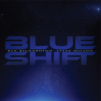 Rex Richardson, Steve Wilson - Blue Shift