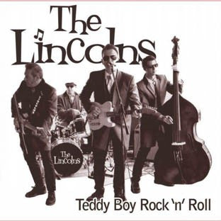 The Lincolns - Teddy Boy Rock 'n' Roll