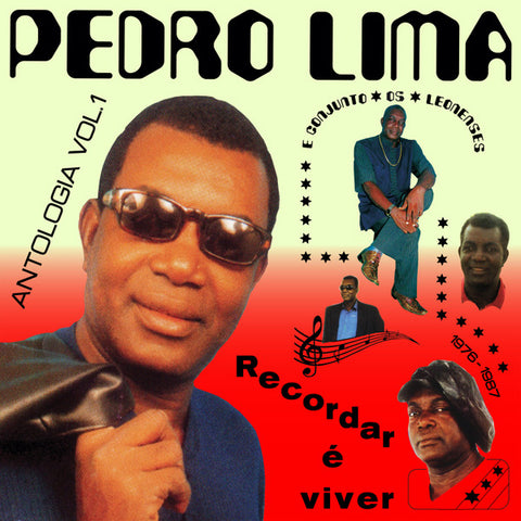 Pedro Lima - Recordar É Viver : Antologia Vol.1