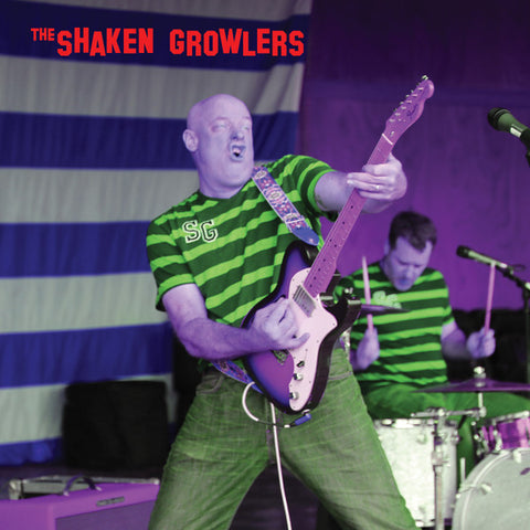 The Shaken Growlers - The Shaken Growlers
