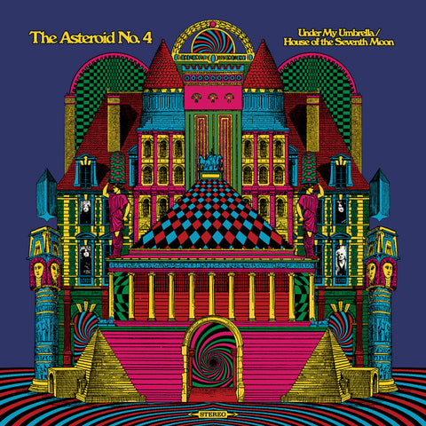 The Asteroid No. 4 - Under My Umbrella / House Of The Seventh Moon