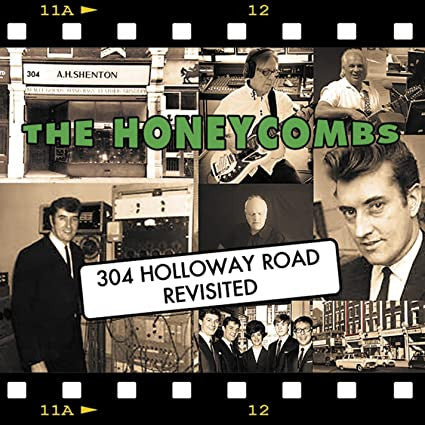 The Honeycombs - 304 Holloway Road Revisited