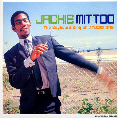 Jackie Mittoo, - The Keyboard King At Studio One