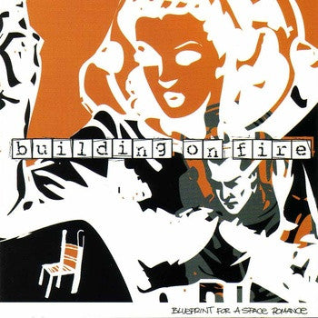 Building On Fire - Blueprint For A Space Romance