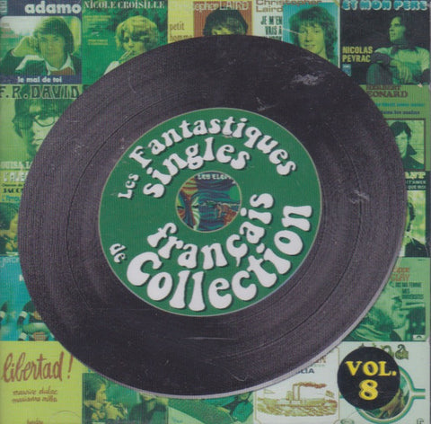 Various - Les Fantastiques Singles Français De Collection Vol. 8