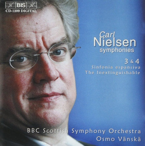 Carl Nielsen, BBC Scottish Symphony Orchestra, Osmo Vänskä - Symphonies 3 & 4