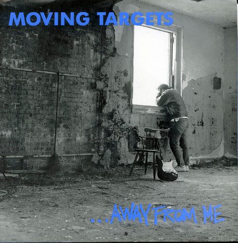 Moving Targets - ... Away From Me