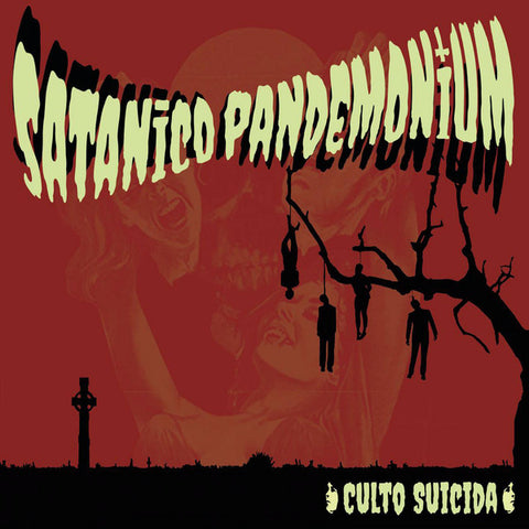 Satánico Pandemonium - Culto Suicida