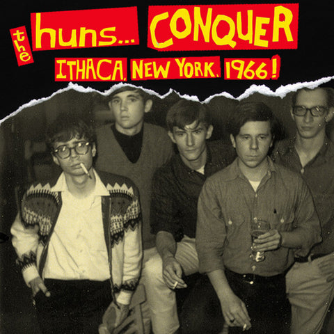 The Huns - ...Conquer Ithaca, New York 1966!