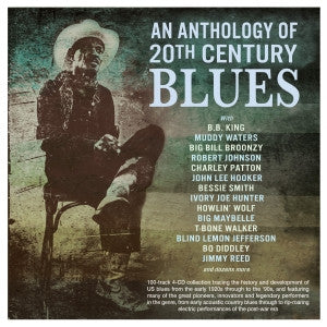 Various - An Anthology Of 20th Century Blues