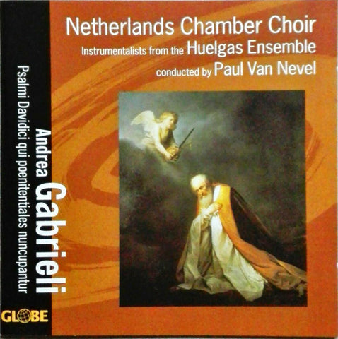Andrea Gabrieli, Netherlands Chamber Choir, Paul Van Nevel, Huelgas-Ensemble - Psalmi Davidici Qui Poenitentiales Nuncupantur