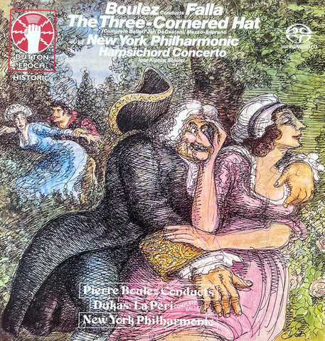 Pierre Boulez Conducts New York Philharmonic, Falla, Paul Dukas - The Three-Cornered Hat (Complete Ballet) & Harpsichord Concerto / La Péri