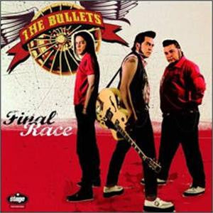The Bullets - Final Race