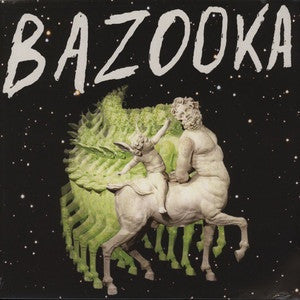 Bazooka - Bazooka