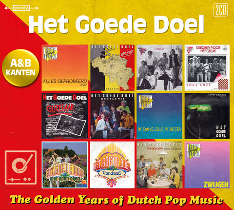 Het Goede Doel - The Golden Years Of Dutch Pop Music (A&B Kanten)