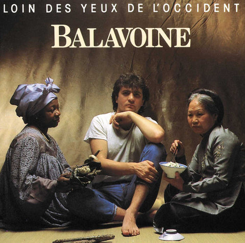 Balavoine - Loin Des Yeux De L'Occident