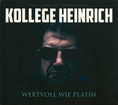 Kollege Heinrich - Wertvoll Wie Platin