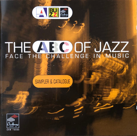 Various - The ABC Of Jazz - Face The Challenge In Music