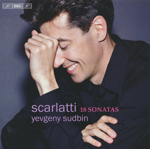 Scarlatti - Yevgeny Sudbin - 18 Sonatas