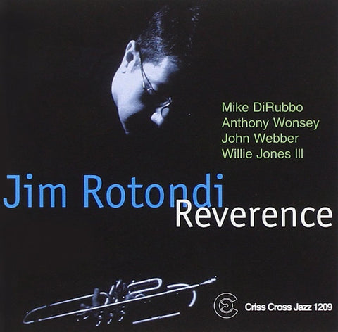 Jim Rotondi - Reverence