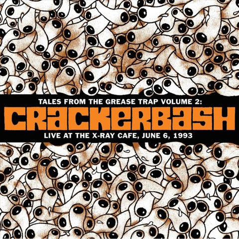 Crackerbash - Live At The X-Ray Cafe, June 6, 1993