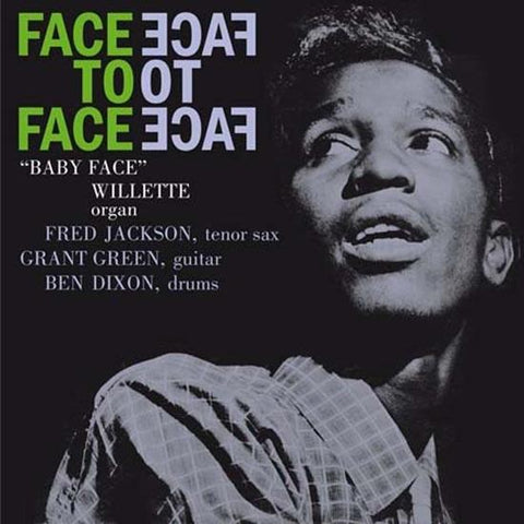 'Baby Face' Willette - Face To Face