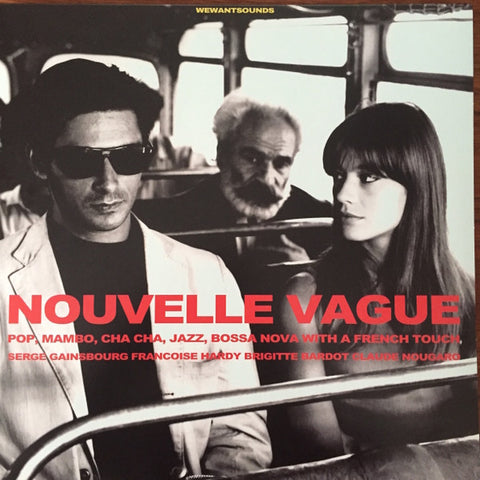 Various - Nouvelle Vague (Pop, Mambo, Cha Cha, Jazz, Bossa Nova With A French Touch)