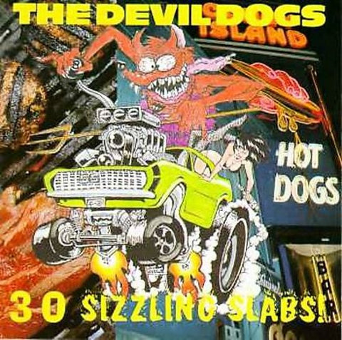 The Devil Dogs - 30 Sizzling Slabs!