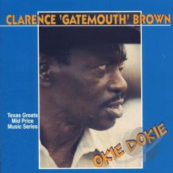 Clarence 'Gatemouth' Brown - Okie Dokie