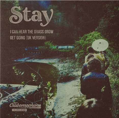 Stay - I Can Hear The Grass Grow