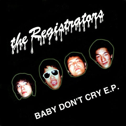 The Registrators - Baby Don't Cry E.P.